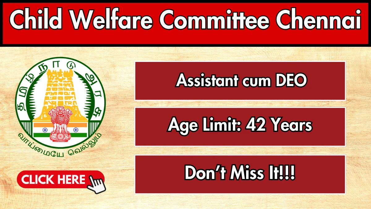 சென்னை குழந்தைகள் நலக் குழு வேலைவாய்ப்பு 2025|| உதவி மற்றும் டேட்டா என்ட்ரி ஆப்பரேட்டர் பணியிடங்கள் / Chennai Child Welfare Committee Employment 2025|| Assistant and Data Entry Operator Posts