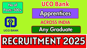 UCO Bank Apprentices வேலைவாய்ப்பு 2025 – 532 பணியிடங்கள்