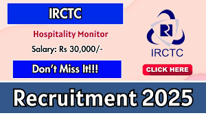 IRCTC ஆட்சேர்ப்பு 2025 – 64 Hospitality Monitor பணியிடங்கள் | Walk-in Interview 08-11-2025