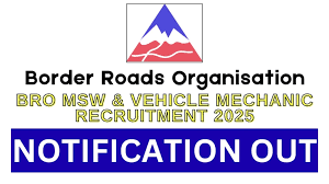 BRO Recruitment 2025 - Apply Offline for 542 MSW, Vehicle Mechanic Posts
