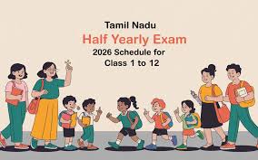 Tamil Nadu Half Yearly Exams Time Table 2025-26 Out, Check PDF