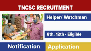 தமிழ்நாடு நுகர்பொருள் வாணிபக் கழகத்தில் 240 உதவியாளர், காவலர் காலியிடங்கள் அறிவிப்பு