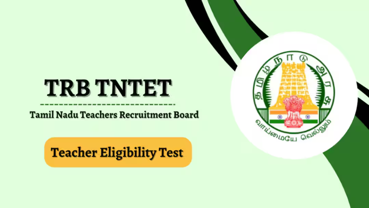 TN TET 2026 விண்ணப்பம் தொடக்கம் – ஏப்.10 கடைசி