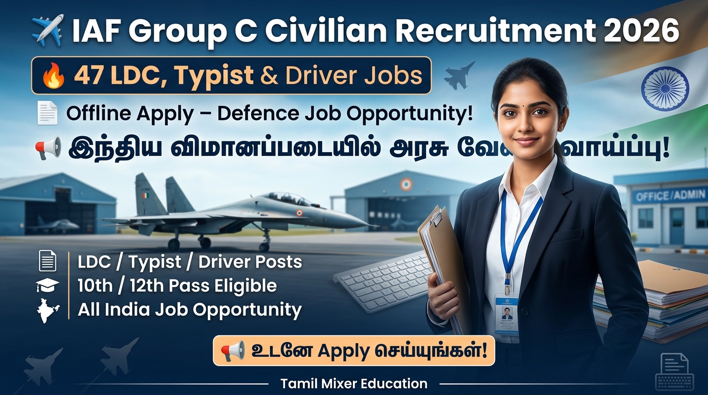 ✈️ IAF Group C Civilian Recruitment 2026 – 47 LDC, Typist & Driver Jobs | Offline Apply