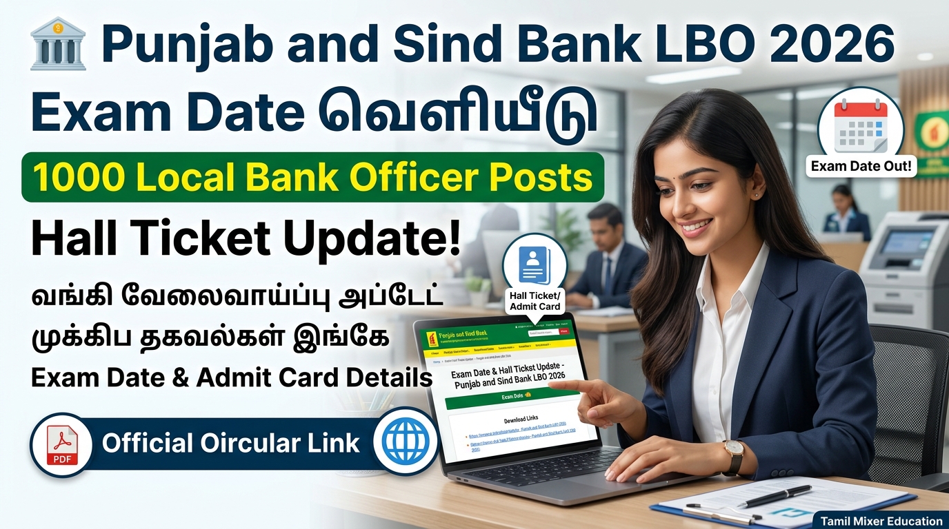 🏦 Punjab and Sind Bank LBO 2026 Exam Date வெளியீடு – 1000 Local Bank Officer Posts Hall Ticket Update!